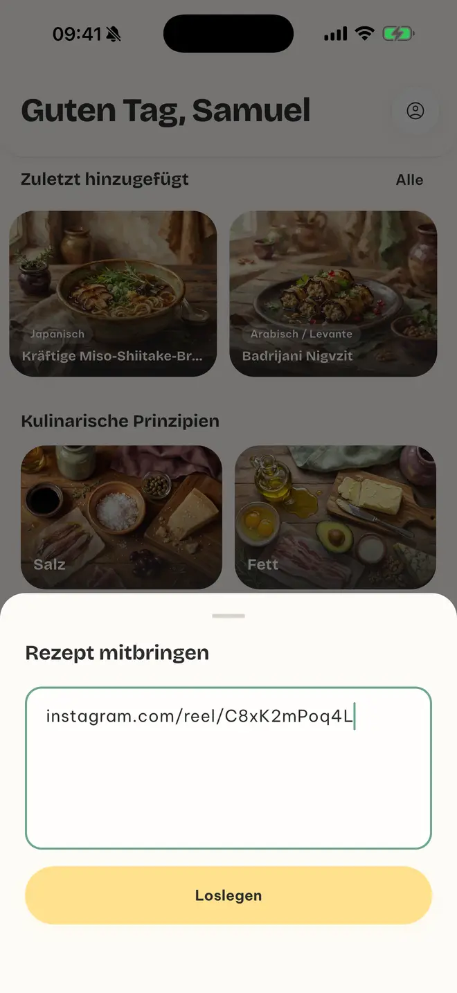 App-Screen „Rezept mitbringen“ mit einem eingefügten Instagram-Reel-Link und dem Knopf „Loslegen“